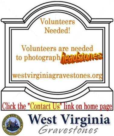 **, VOLUNTEER NEEDED - Braxton County, West Virginia | VOLUNTEER NEEDED ** - West Virginia Gravestone Photos